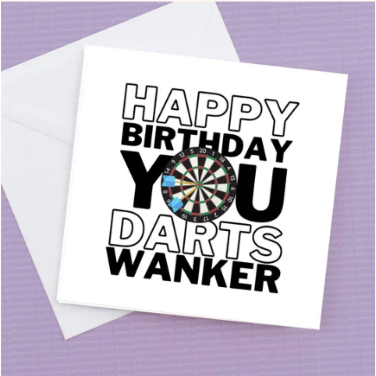 Happy Birthday you Darts Wanker – Birthday Card