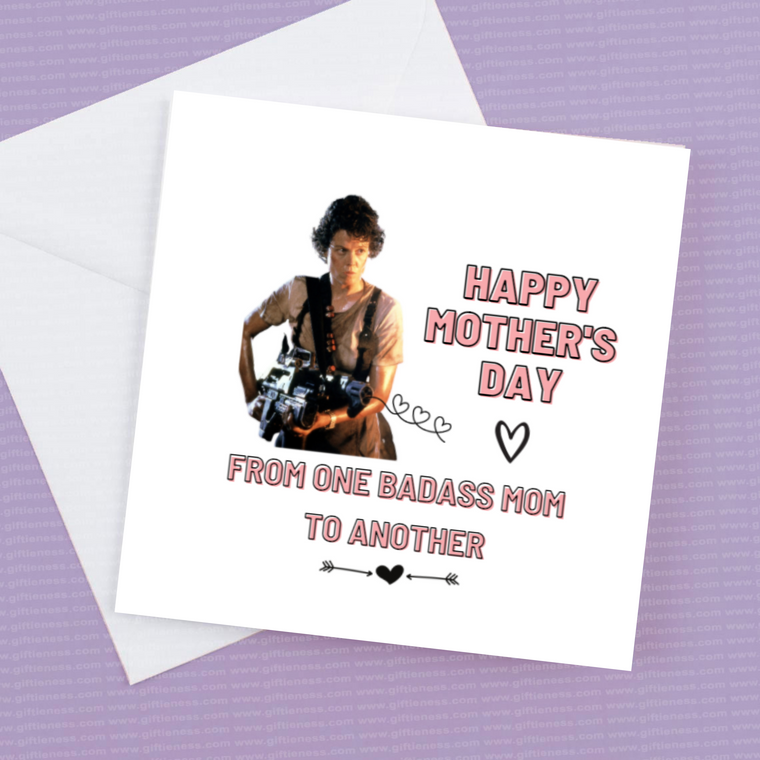 Happy Mothers Day from one Badass mom to another – Greeting Card