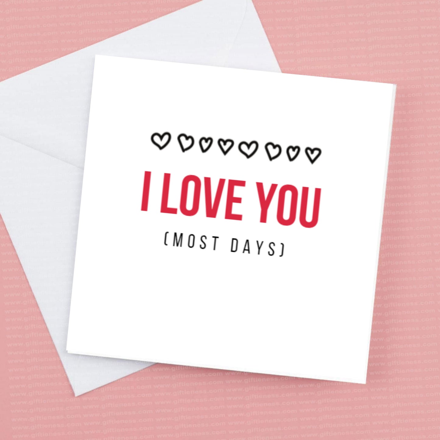 I Love you Most Days