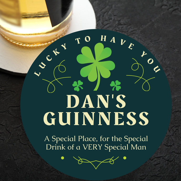 Personalised Name Guinness Coaster – A special place for the special drink of a very special man – Greeting Card