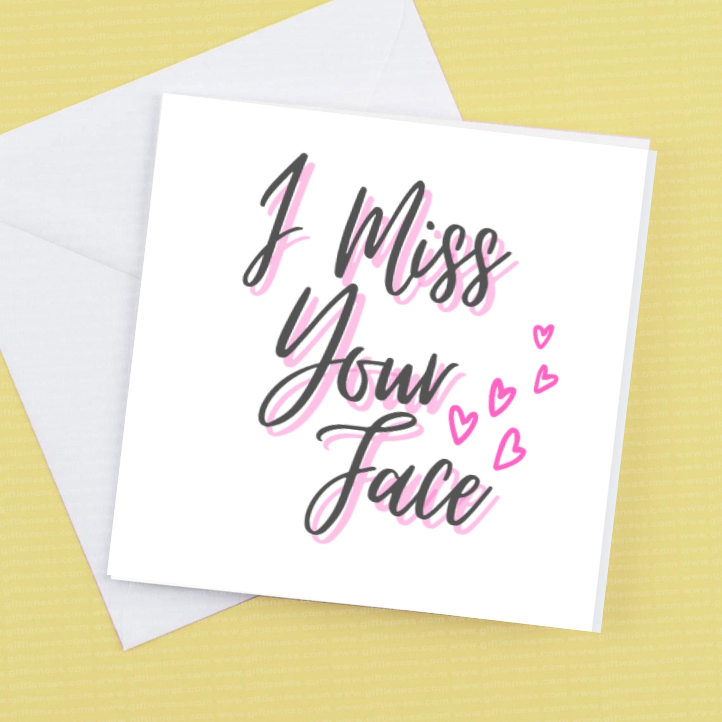 I Miss Your Face - card and envelope