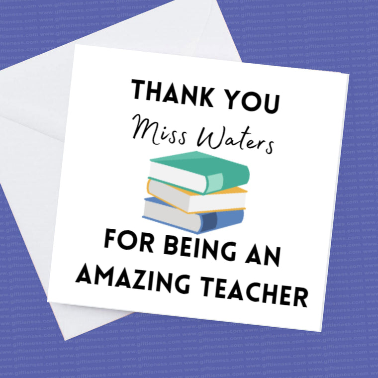 Personalised Thank you Teacher for being amazing Card – Greeting Card