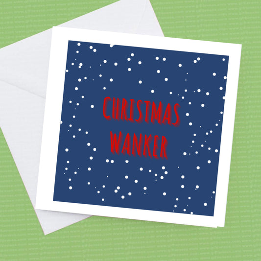 Christmas card, Christmas Wanker.