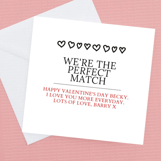 We're the Perfect Match Card, Personalised, Valentines or Anniversary Card