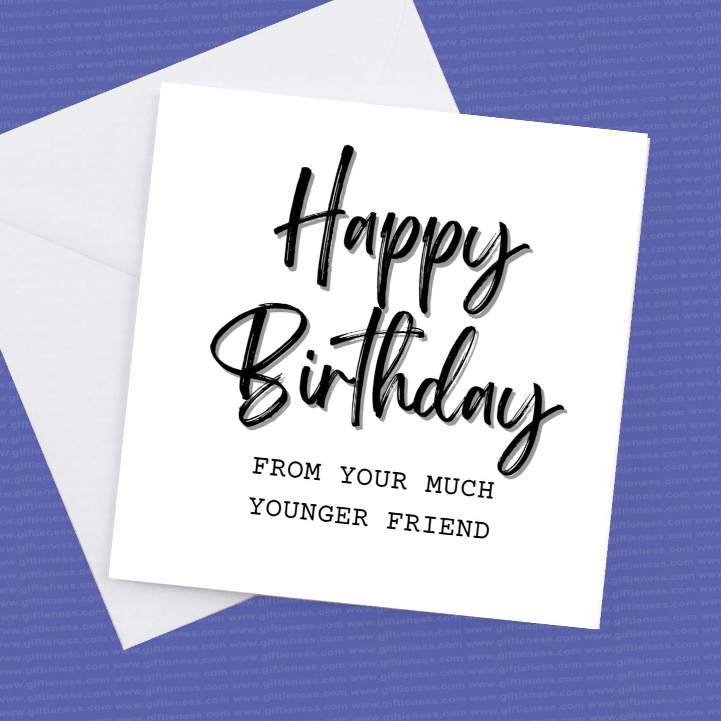 Happy Birthday from your much younger friend