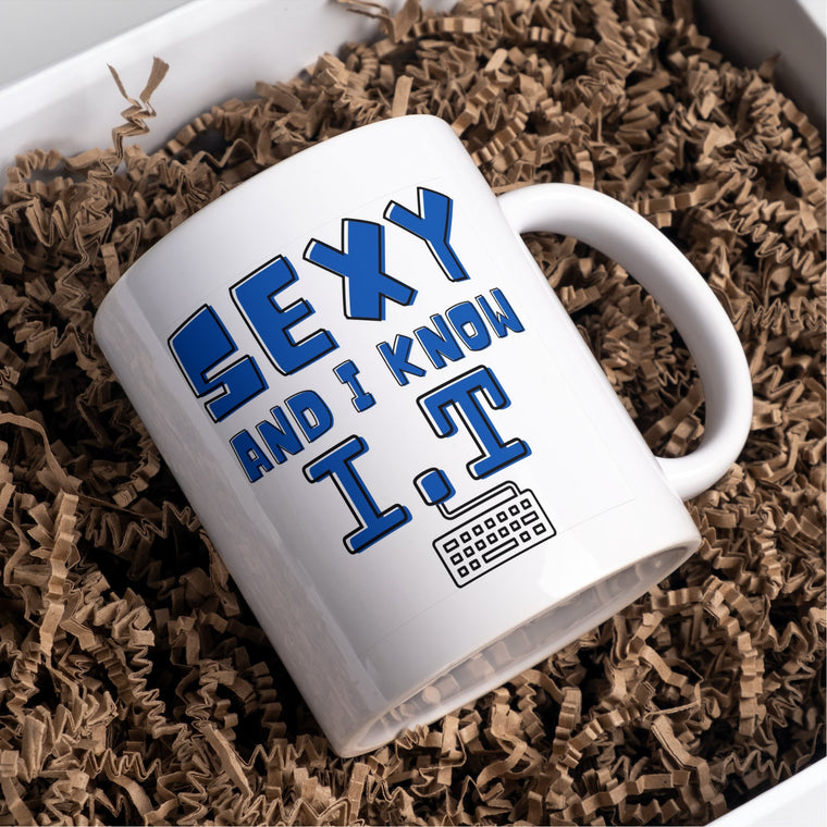 Sexy and I Know I.T. mug for that computer nerd in your life – Greeting Card