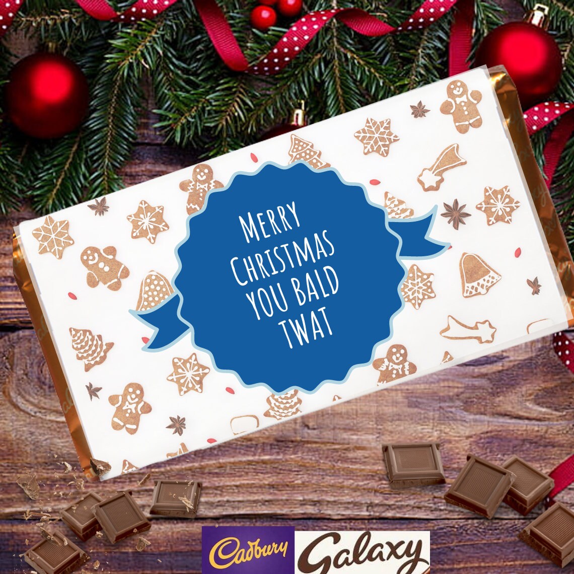 Merry Christmas You Bald Twat. Covered Chocolate Bar