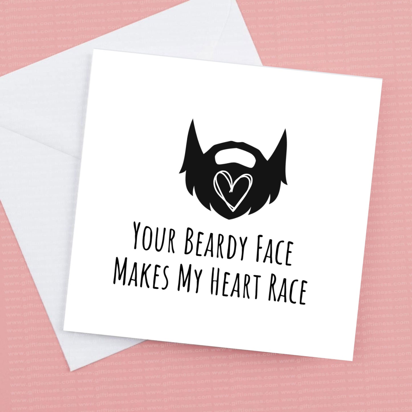 Your Beardy Face makes my heart race card and envelope