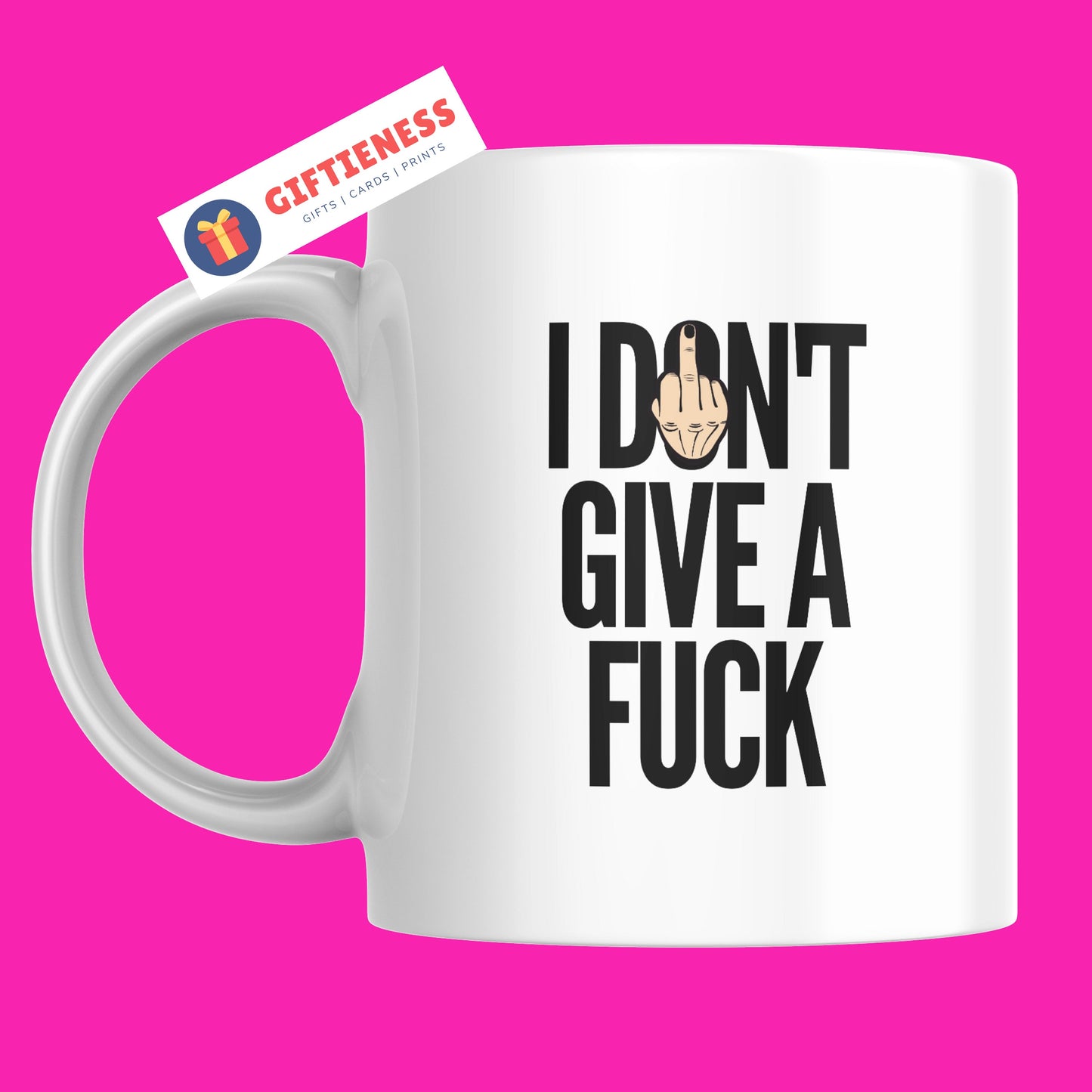 I don't give a Fuck, Funny Present Mug