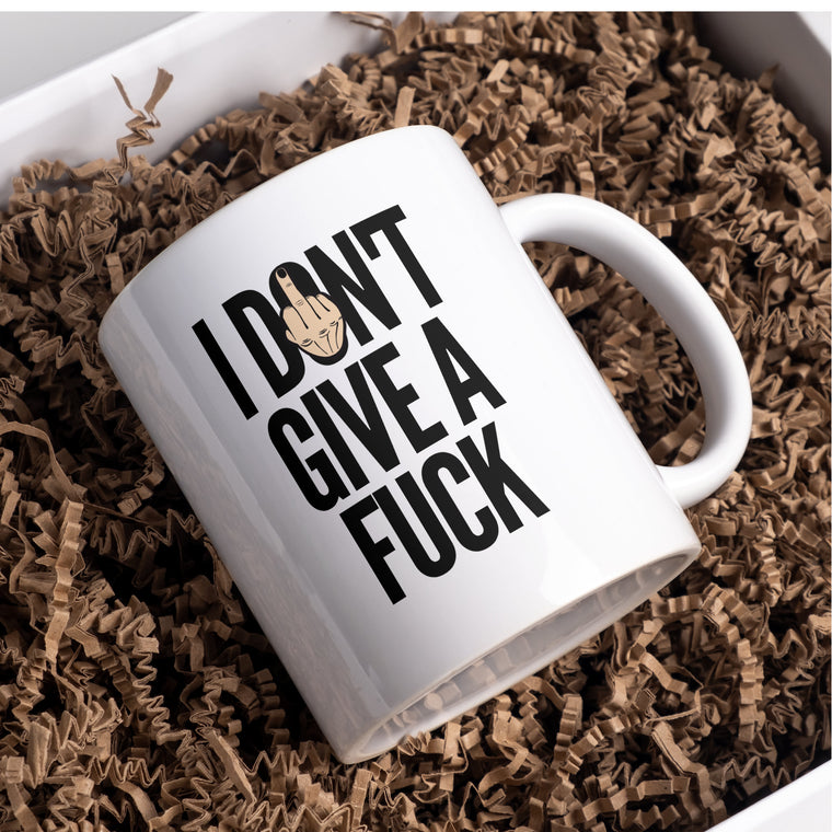 I don't give a Fuck, Funny Present Mug – Greeting Card