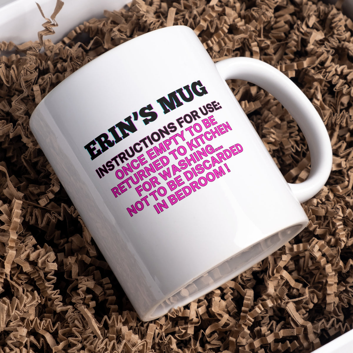 Teenager mug, personalised instructions for use, not to be discarded in bedroom, for the person who leaves the mug