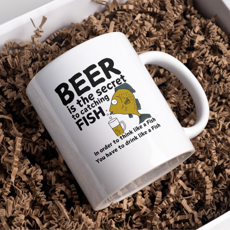 Fishing mug, Beer is the secret to catching fish, in order to think like a fish you have to drink like a fish – Gre