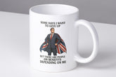 HMRC TAX MUG Some days I want to give up but there are people on benefits depending on me mug