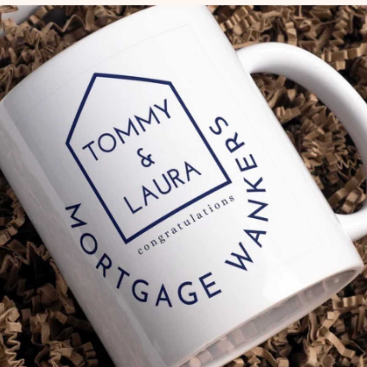 Mortgage Wankers New Home Mug Personalised