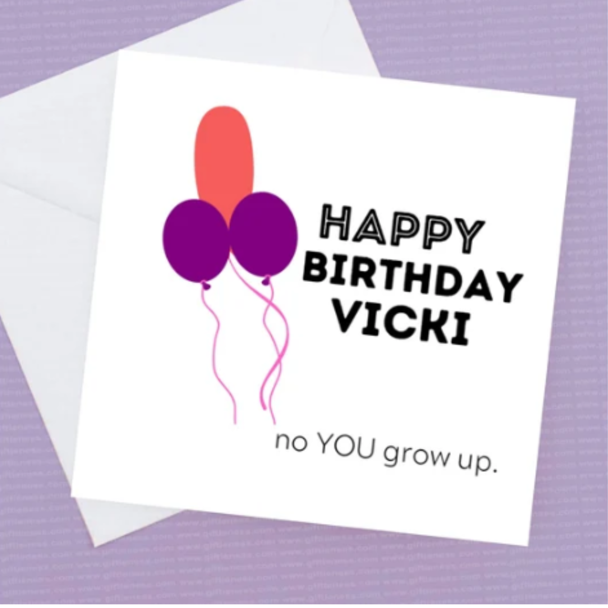 Personalised Fun Birthday Card - No you grow up