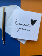 Valentine’s Card “Love You”