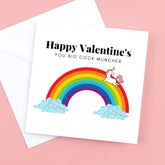 Funny Valentine’s Unicorn Card, "Happy Valentine’s you big cock muncher" with rainbow