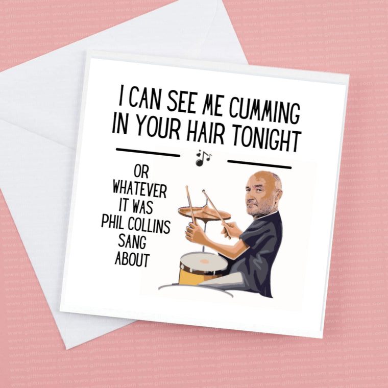 Valentine’s card “I can see me cumming in your hair tonight”