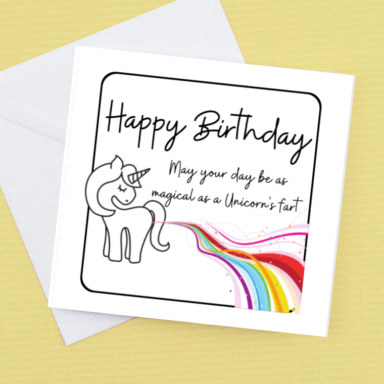 May your day be as magical as a Unicorns Fart – Greeting Card
