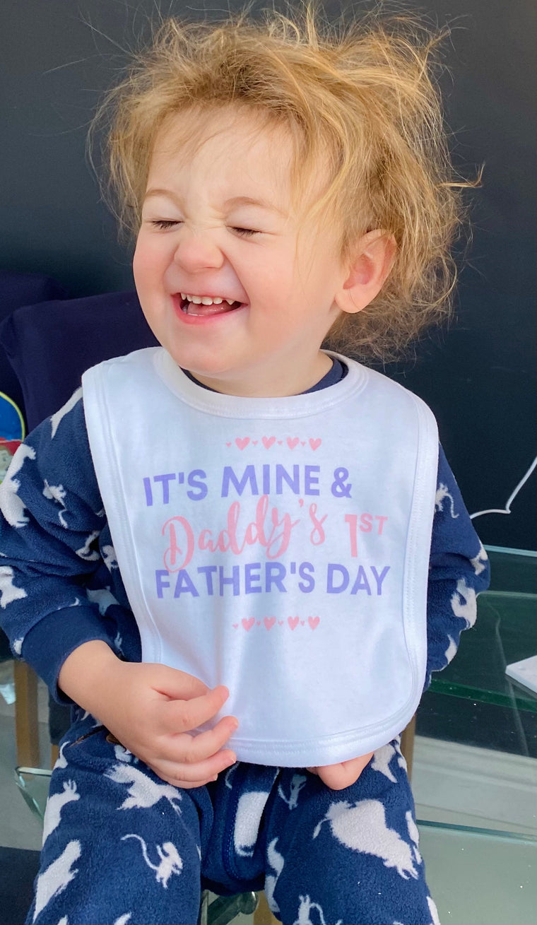Baby bib- it’s mine and daddy’s first Father’s Day – Greeting Card