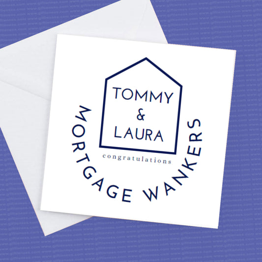New Home Card Personalised Mortgage Wankers