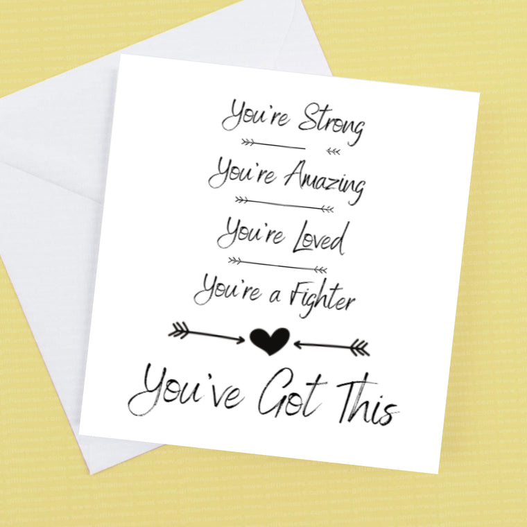 You're Strong, You've Got This – Positivity – card and envelope