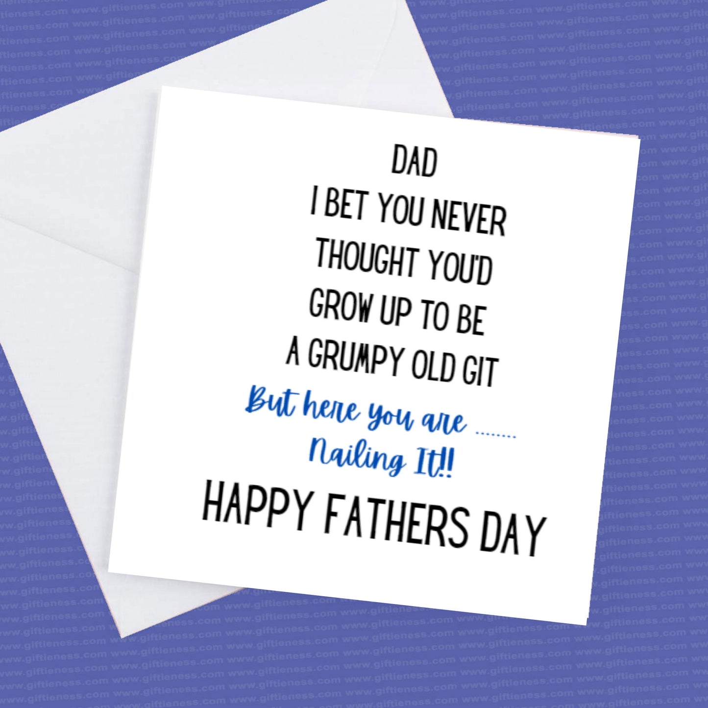 Fathers Day Card I bet you never thought you'd grow up to be a Grumpy old Git