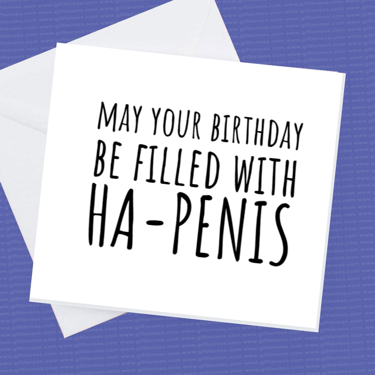 Birthday Card May your birthday be filled with ha-penis