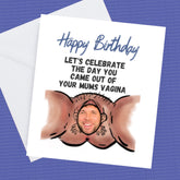 Funny Personalised Birthday Card – “Celebrate the Day You Arrived”