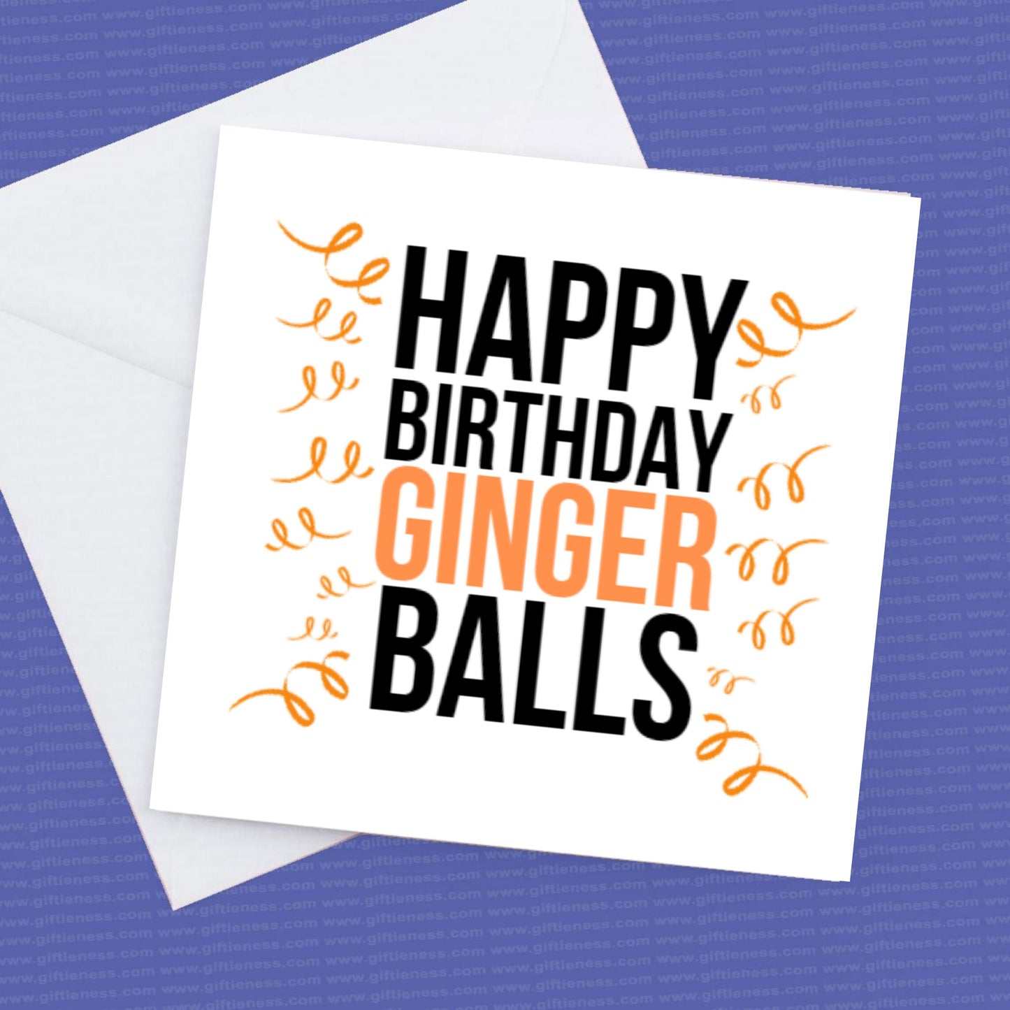 Happy Birthday Ginger Balls, Card for that Ginger Top and Tail friend