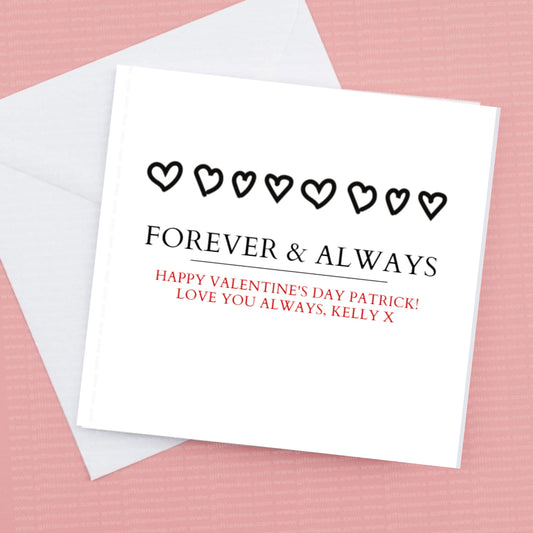Forever and always, Personalised, Valentines or Anniversary Card