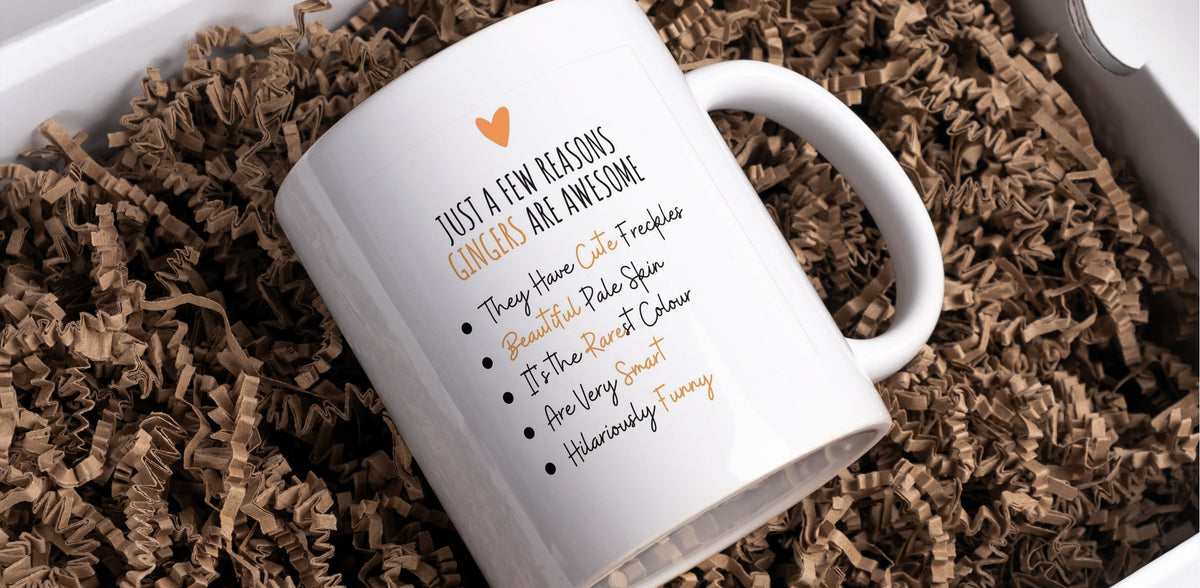 Just A Few reasons Gingers are awesome mug, can be personalised for your own words or use ones in image – Greeting