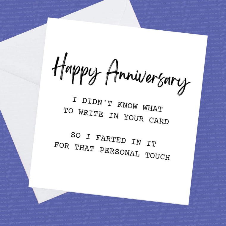 Happy Anniversary I Farted in Your Card! – Anniversary Card