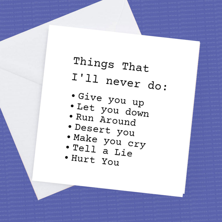 Song Lyric Card things I'll never do: – Greeting Card