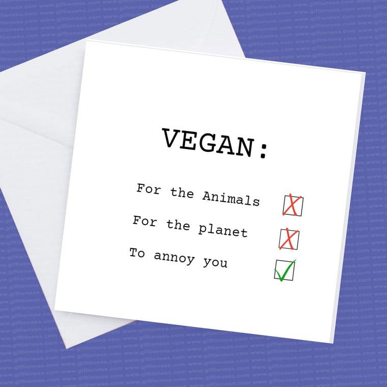 Vegan To Annoy You Card and envelope – Greeting Card