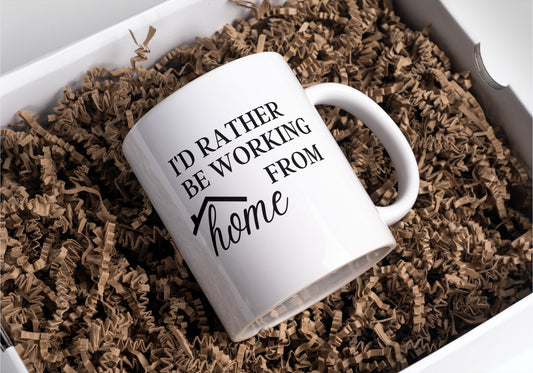 I'd rather be working from home mug