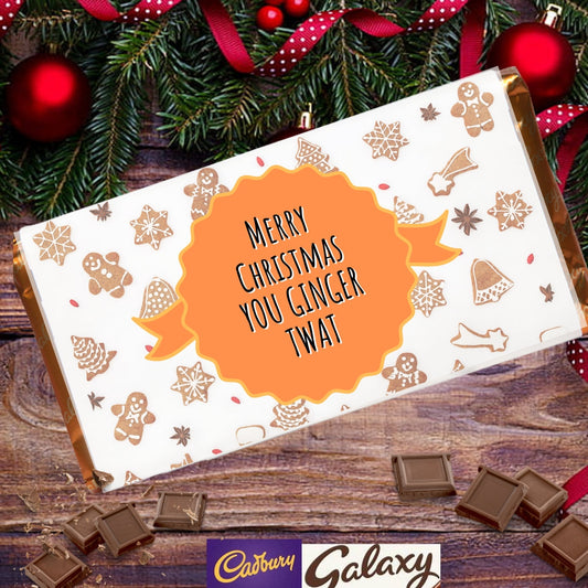 Merry Christmas You Ginger Twat. Covered Chocolate Bar