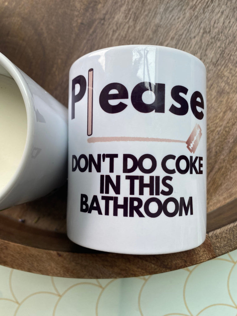 Please don’t do coke in this bathroom Candle – Greeting Card