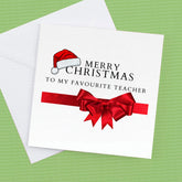 Merry Christmas to my favourite teacher, Teacher Christmas card