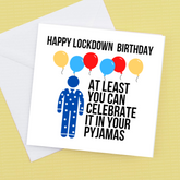 Happy Lockdown Birthday – Birthday Card
